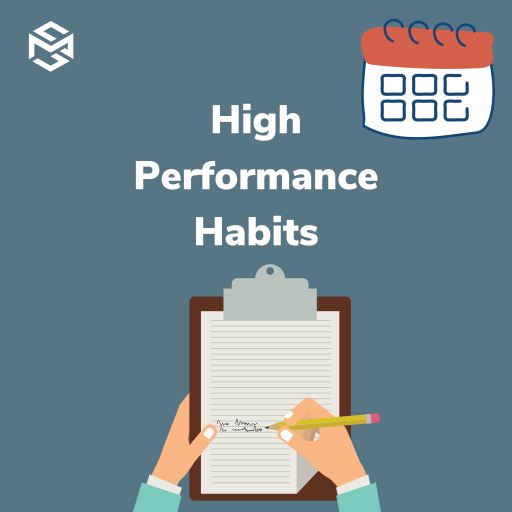 High Performance Habits